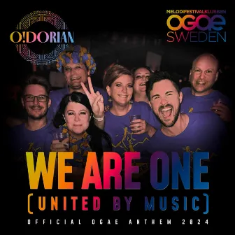 We Are One (United by Music) by O!Dorian