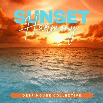 Sunset Harmony: Smooth House Music by 