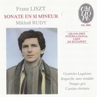 Liszt: Sonate en si mineur by Mikhail Rudy