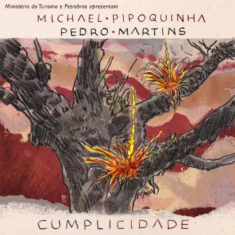 Cumplicidade by Michael Pipoquinha