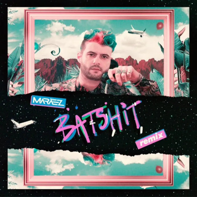 Batshit - Remix