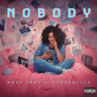 Nobody by Mari Jane