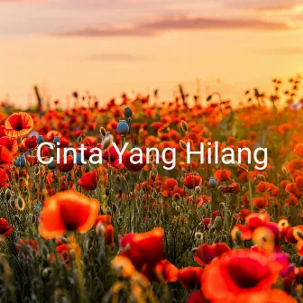 Cinta Yang Hilang by Senja