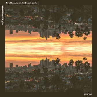 Fake Fake EP by Jonathan Jaramillo