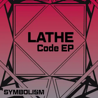 Code EP by LATHE