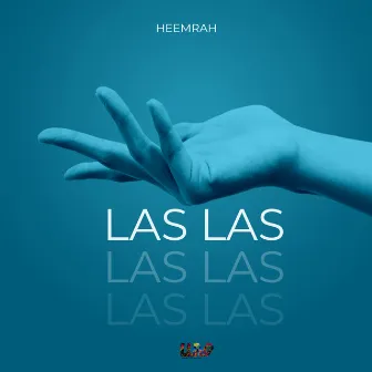 Las Las by Heemrah