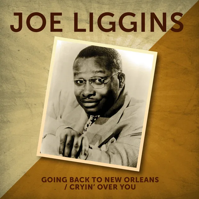 Cryin' Over You / Going Back to New Orleans