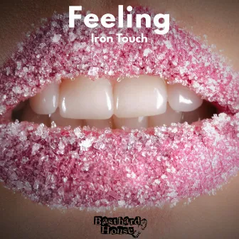 Feeling by Iron Touch