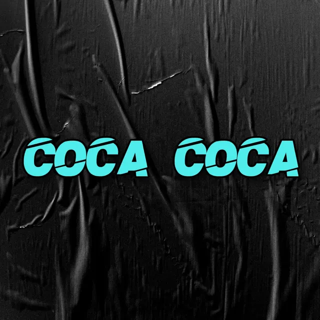 Coca Coca