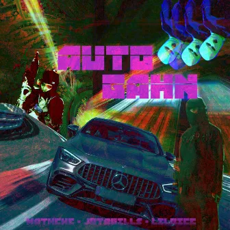 AUTOBAHN by Matché