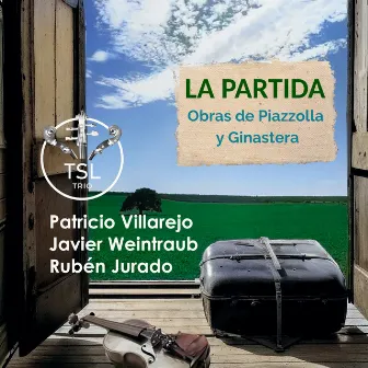 La Partida (Obras de Piazzolla y Ginastera) by Patricio Villarejo