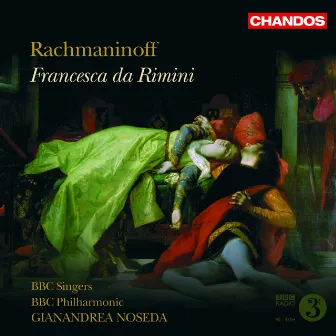 Rachmaninoff: Francesca da Rimini by Gennady Bezzubenkov