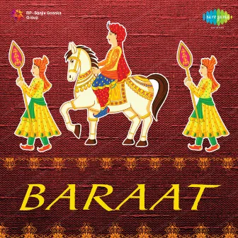 Baraat (Original Motion Picture Soundtrack) by Ratan Lal