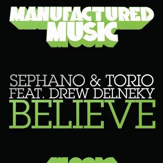 Believe by Sephano