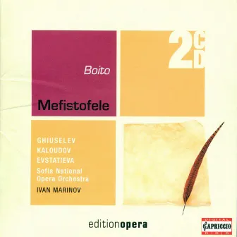 Boito, A.: Mefistofele [Opera] by Ivan Marinov