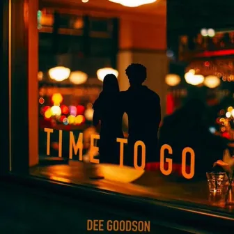 Time To Go by Dee Goodson