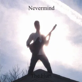 THE HURT by Nevermind