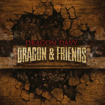 Dragon & Friends by Dragon Davy