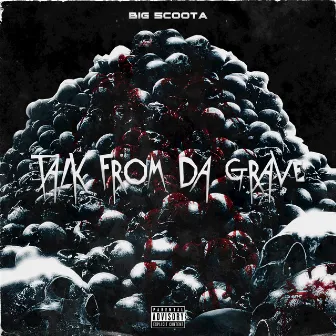 Talk From Da Grave by Big 5coota