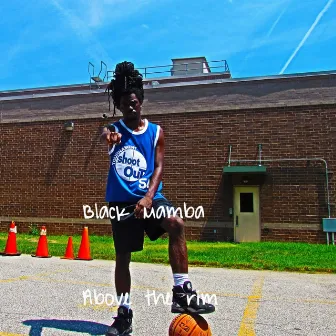 Above The Rim by Black Mamba