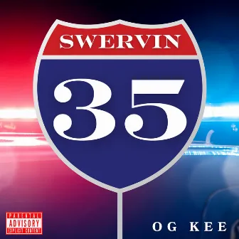 Swervin by OG Kee