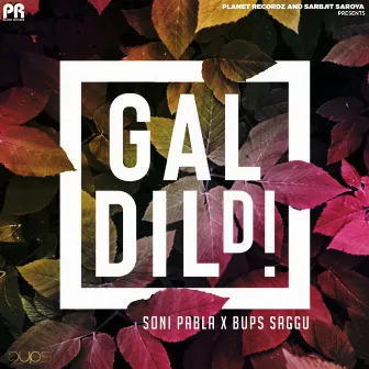 Gal Dil Di (Garage Remix) by Soni Pabla