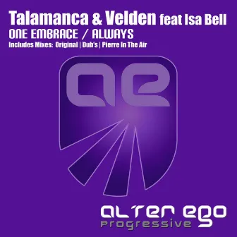 One Embrace / Always by Velden