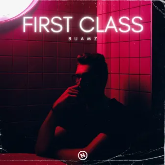 First Class by Buamz