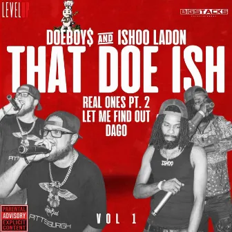 That Doe Ish Pt.1 by Ishoo Ladon