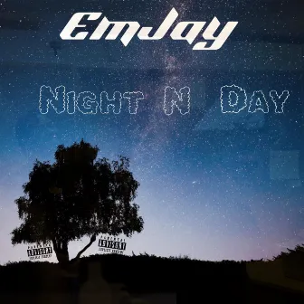 Night N Day by EmJay