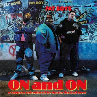 On And On by Fat Boys