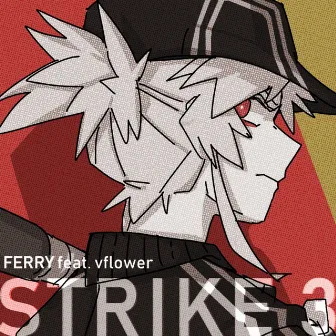 STRIKE 3 by Ferry