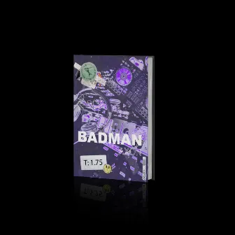 Badman by AXON