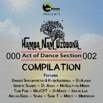 Hamba Nam Uzobona Act 2 by Sva The Dominator