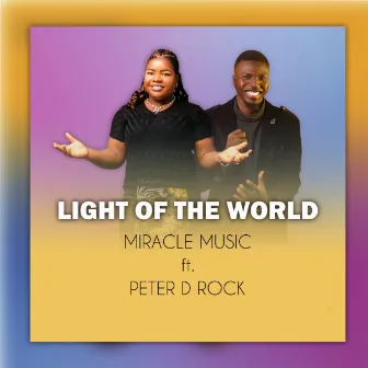 Light of the world by Miracle Music