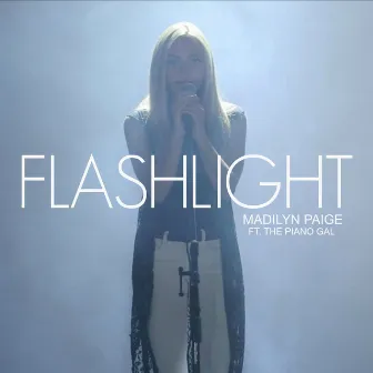 Flashlight by Madilyn Paige