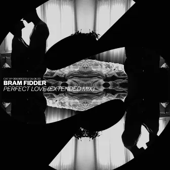 Perfect Love (Extended Mix) by Bram Fidder