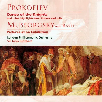 Prokofiev: Romeo and Juliet, Op. 64 - Mussorgsky & Ravel: Pictures at an Exhibition, M. A 24 by Sir John Pritchard