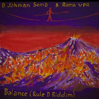 Balance (Rule D Riddim) by DJahman Sema