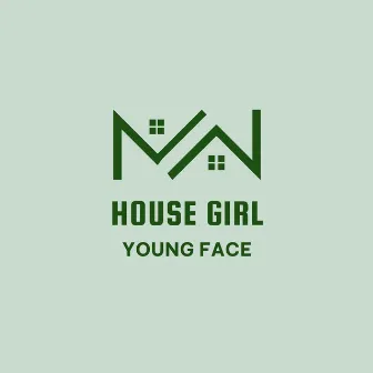 House Girl by Young Face