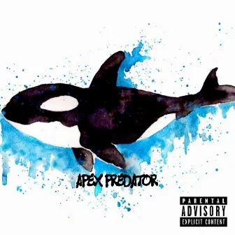 Apex Predator by Snotty