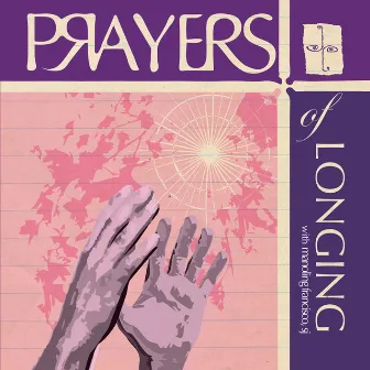 Prayers of Longing by Jesuit Music Ministry