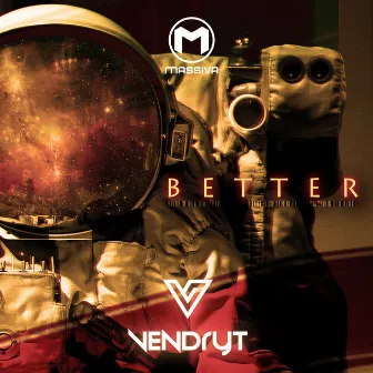 Better by DJ VENDRYT