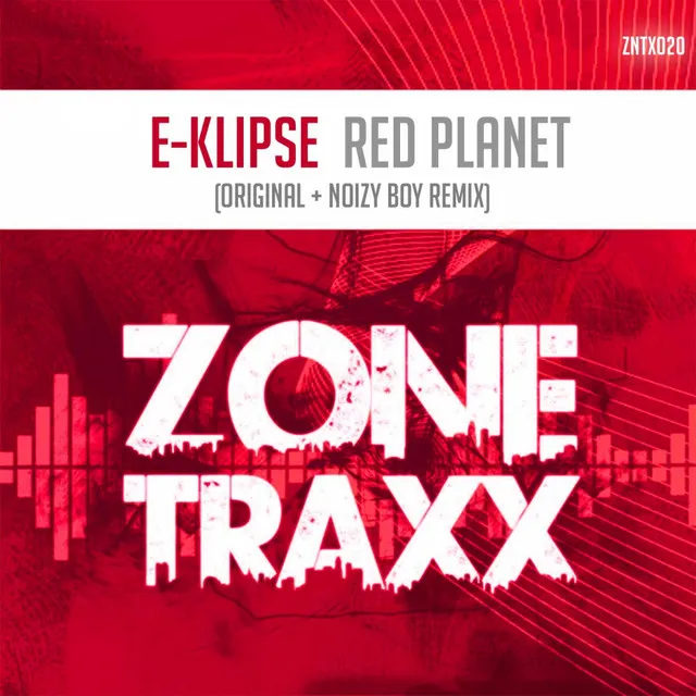 Red Planet - Noizy Boy Remix