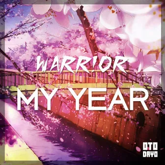 My Year by Warr!or