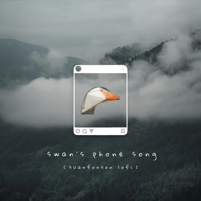 Swan's Phone Song (Suanfonson Lofi)