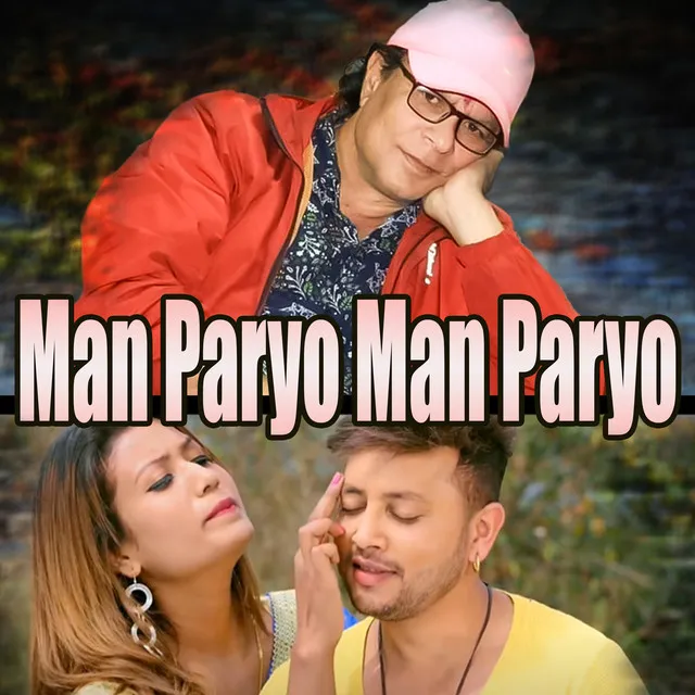 Man Paryo Man Paryo