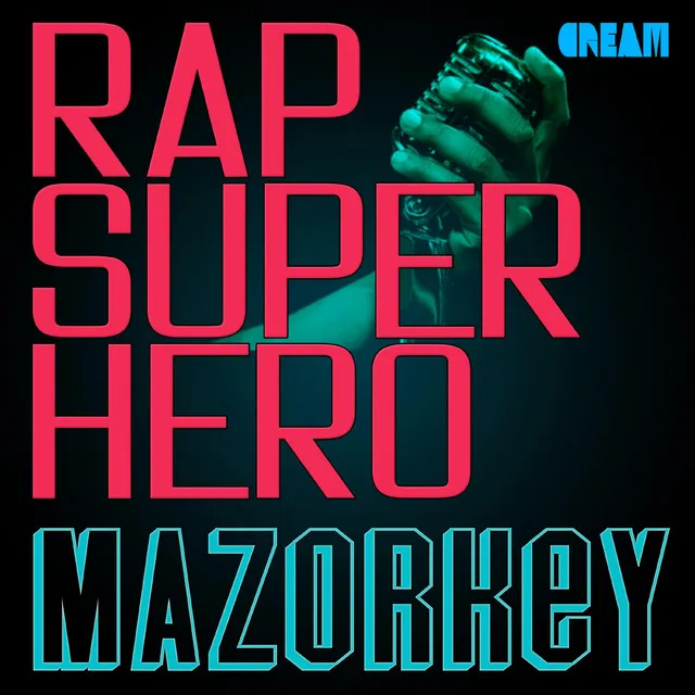 Rap Super Hero (feat. 다연)