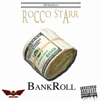 BankRoll by Rocco Starr Mazzi