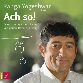 Ach so! by Ranga Yogeshwar